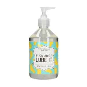 If You Love It. Lube It - Masturbation Lubricant -  500 ml