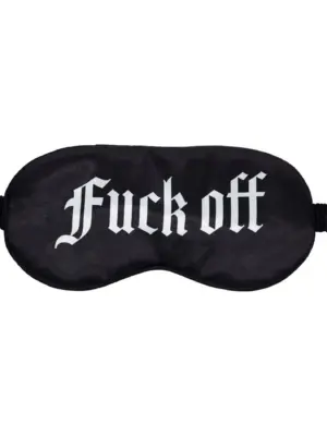 Fuck Off - Printed Satin Mask