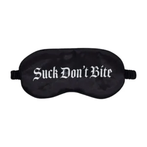 Suck Don't Bite - Printed Satin